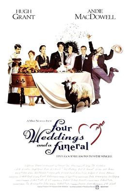 四個(gè)婚禮和一個(gè)葬禮 Four Weddings and a Funeral[電影解說(shuō)]